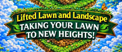 Lifted Lawn and Landscape